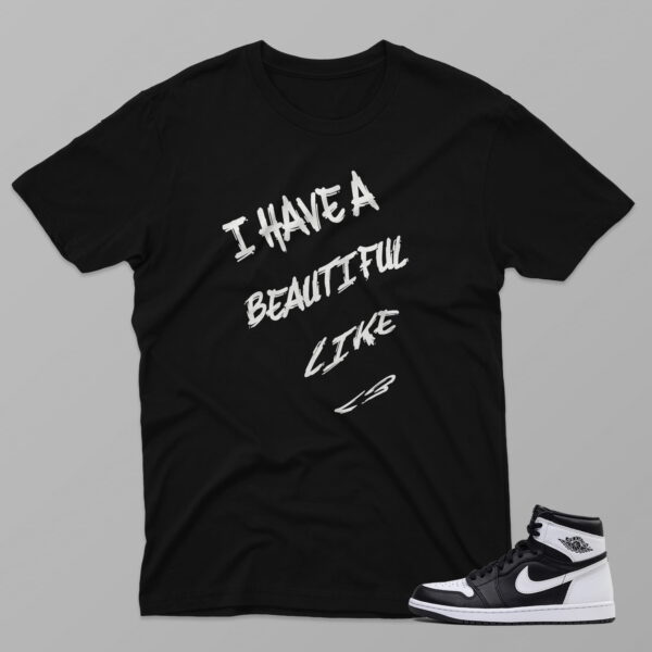AJ1 Black White – Beautiful – Black T-Shirt